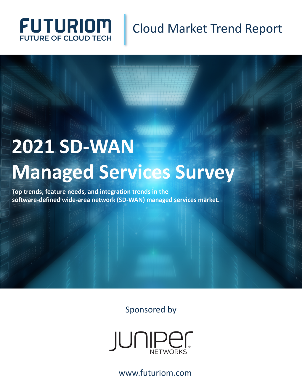 Futuriom Report: 2021 SD-WAN Managed Services Survey