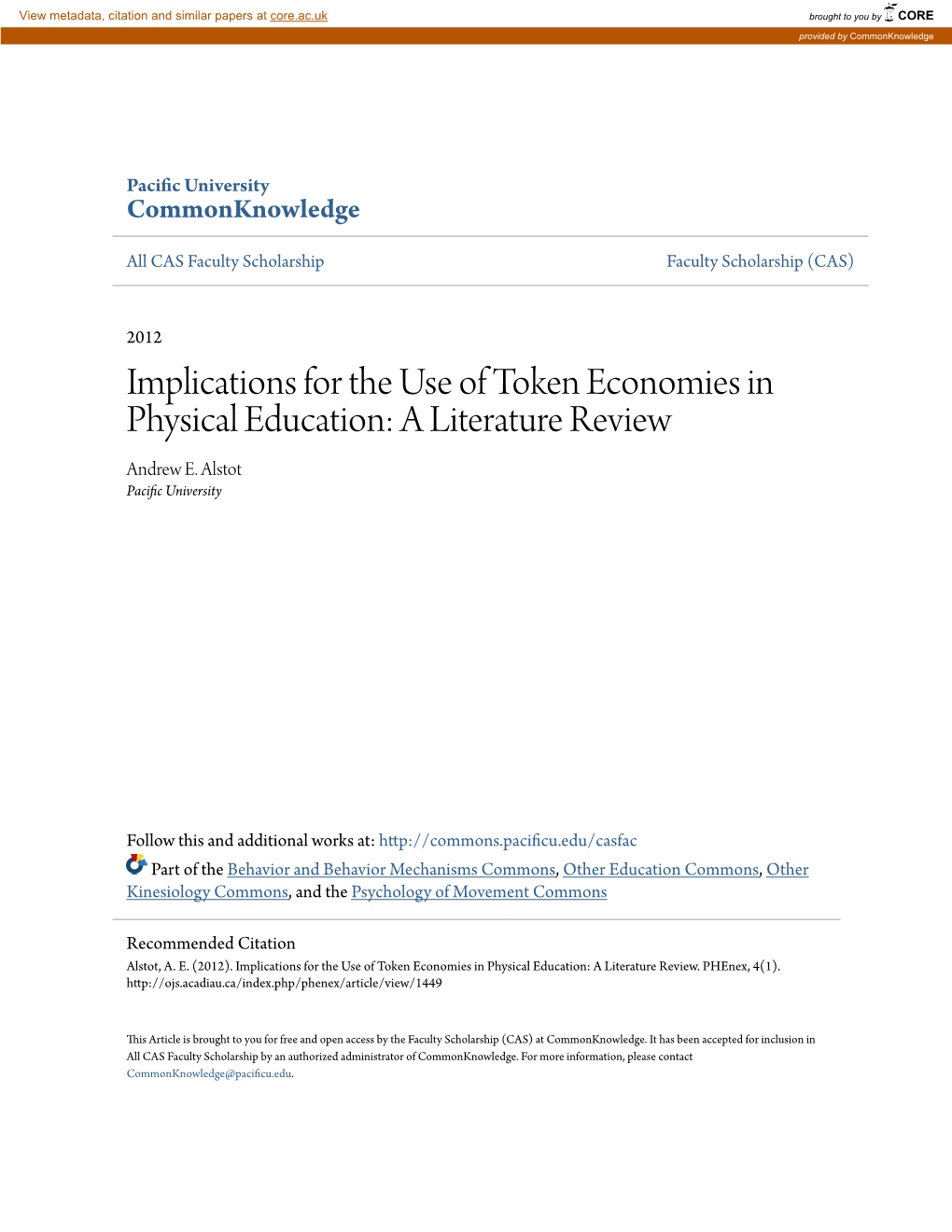 Implications for the Use of Token Economies in Physical Education: a Literature Review Andrew E