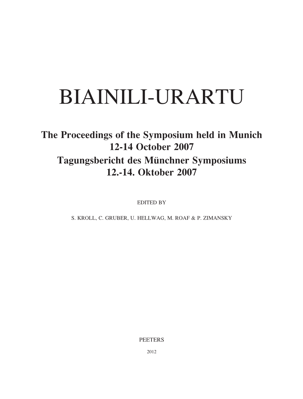 Between a Rock and a Hard Place: Muòaòir, Kumme, Ukku and Subria – the Buffer States Between Assyria and Urar†U