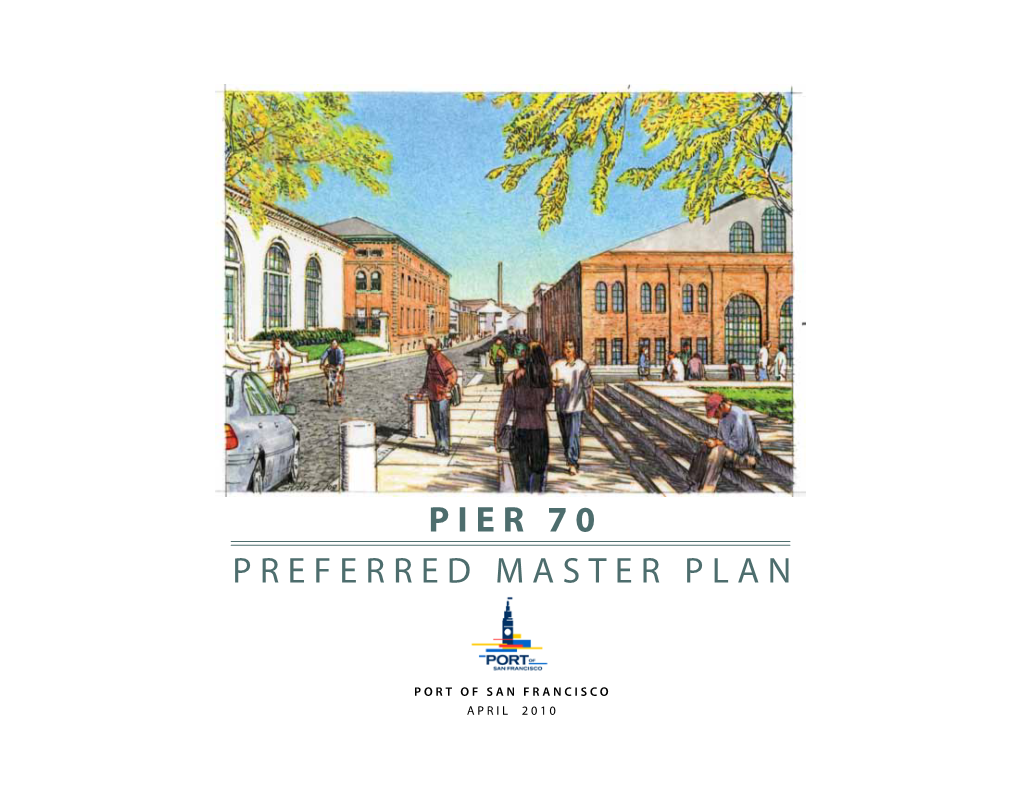 PIER 70 PREFERRED MASTER PLAN Table of Contents