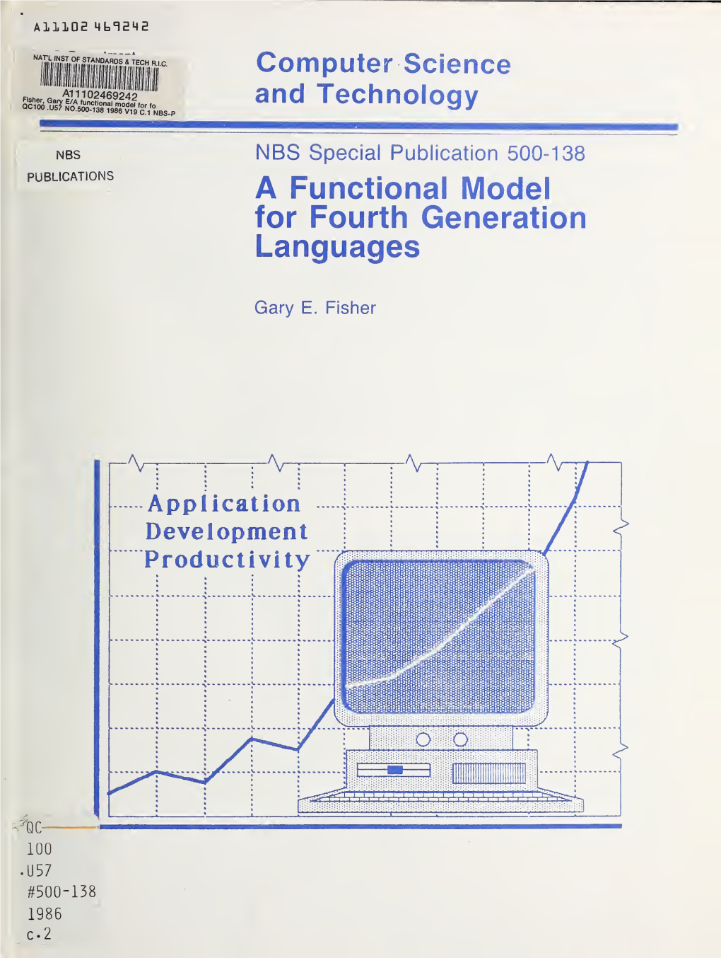 A Functional Model for Fourth Generation Languages