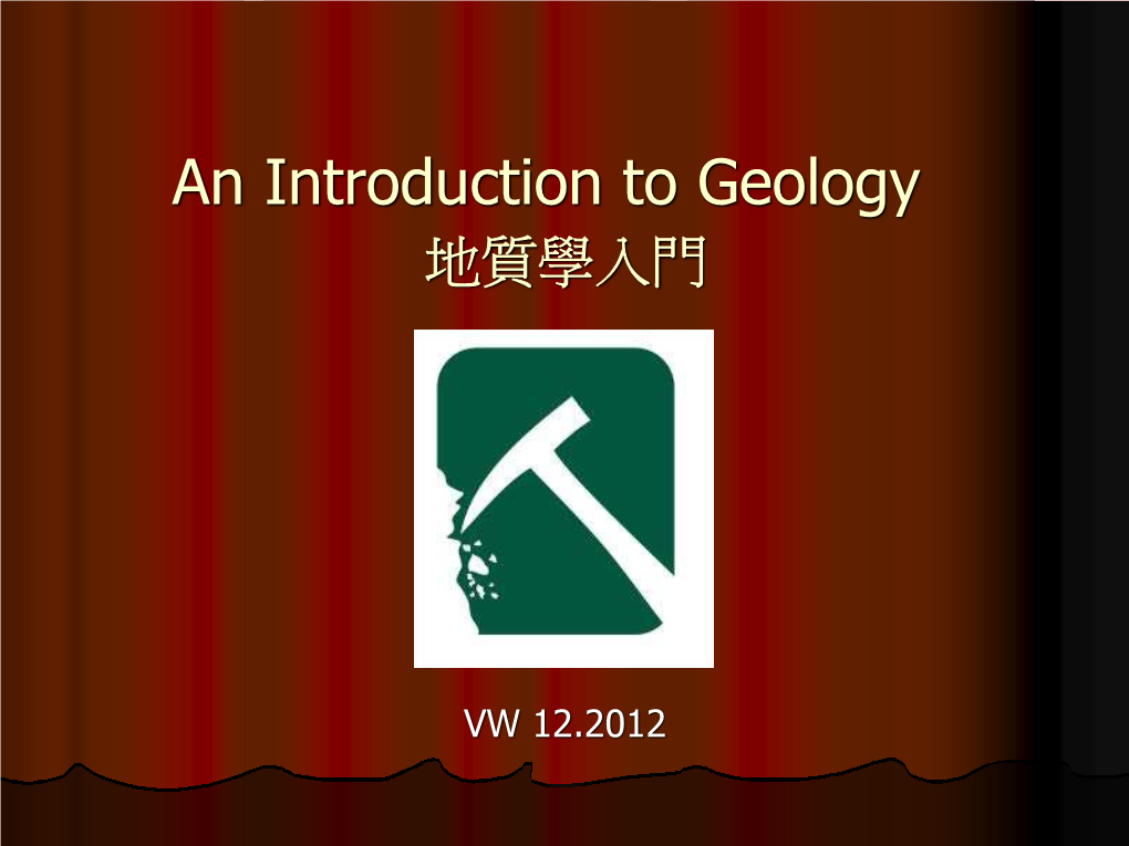 An Introduction to Geology 地質學入門