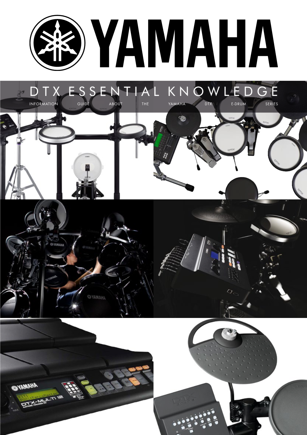 DTX Essential Knowledge