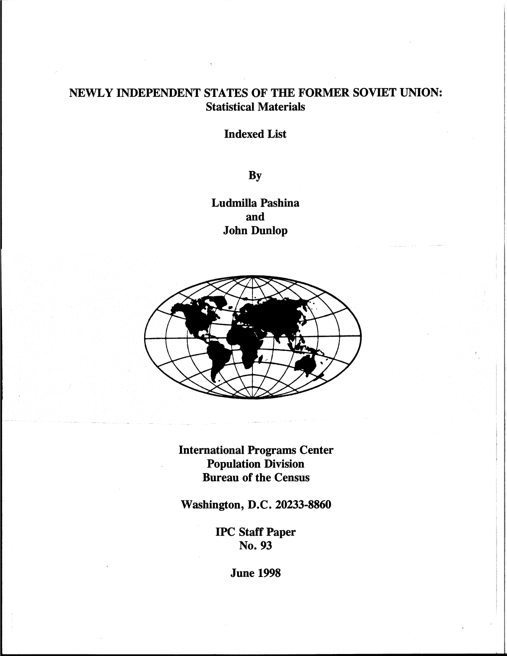 NEWLY INDEPENDENT STATES of the FORMER SOVIET UNION: Statistical Materials