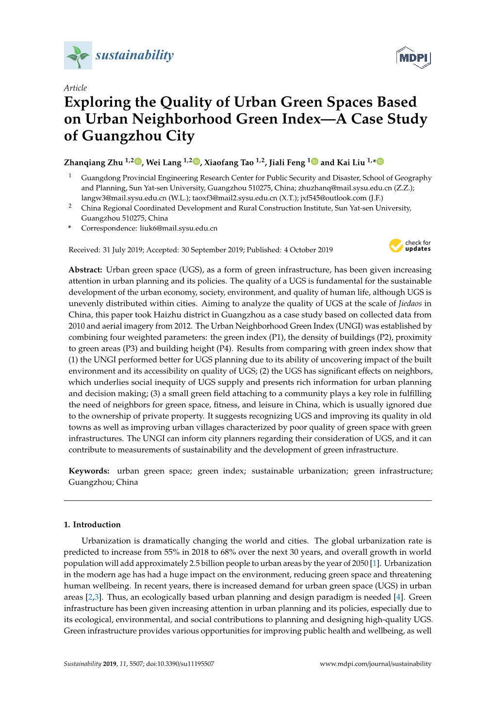 Exploring the Quality of Urban Green Spaces Based on Urban Neighborhood Green Index—A Case Study of Guangzhou City