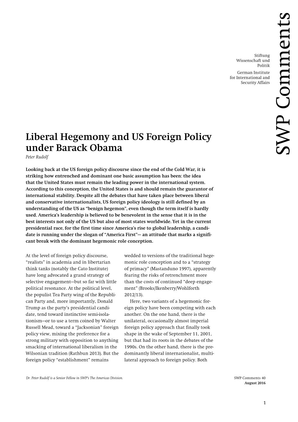 Liberal Hegemony and US Foreign Policy Under Barack Obama Peter Rudolf SWP Comments