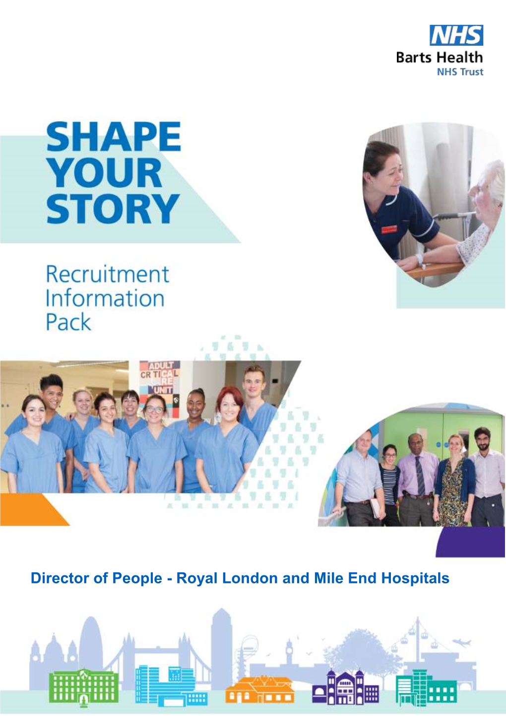 Director of People - Royal London and Mile End Hospitals