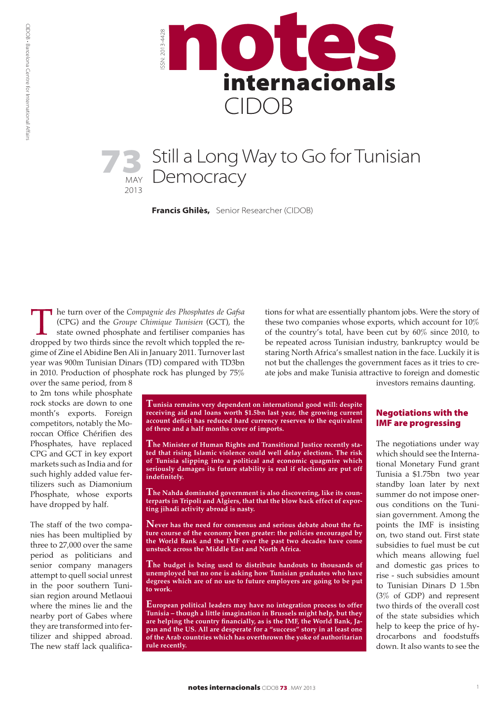 Internacionals CIDOB 73 Still a Long Way to Go for Tunisian MAY Democracy 2013