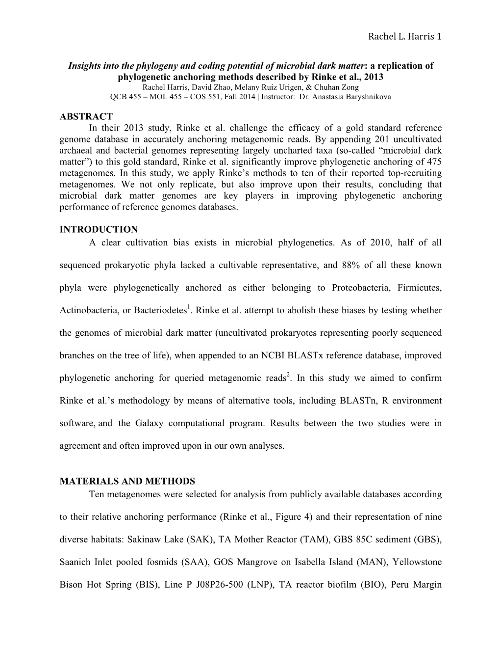 Rachel L. Harris 1 Insights Into the Phylogeny and Coding Potential Of