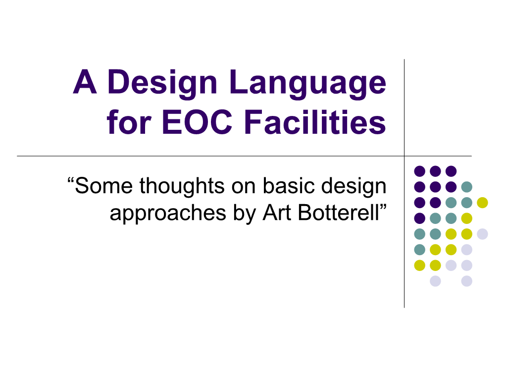 A Design Language for EOC Facilities