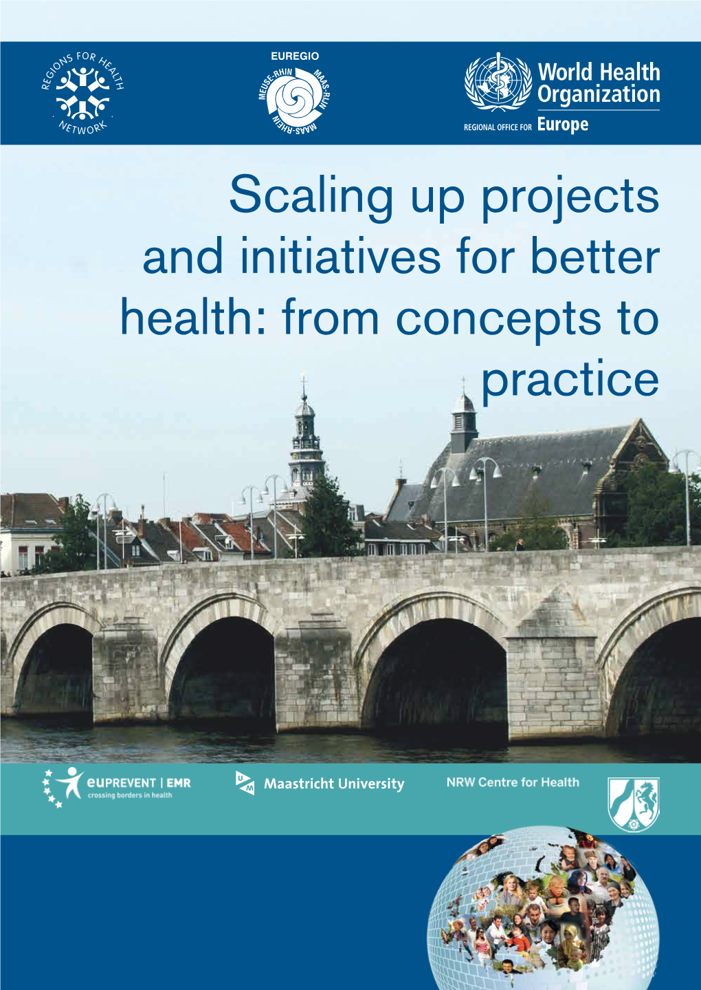 Scaling up Projects and Initiatives for Better Health: from Concepts to Practice