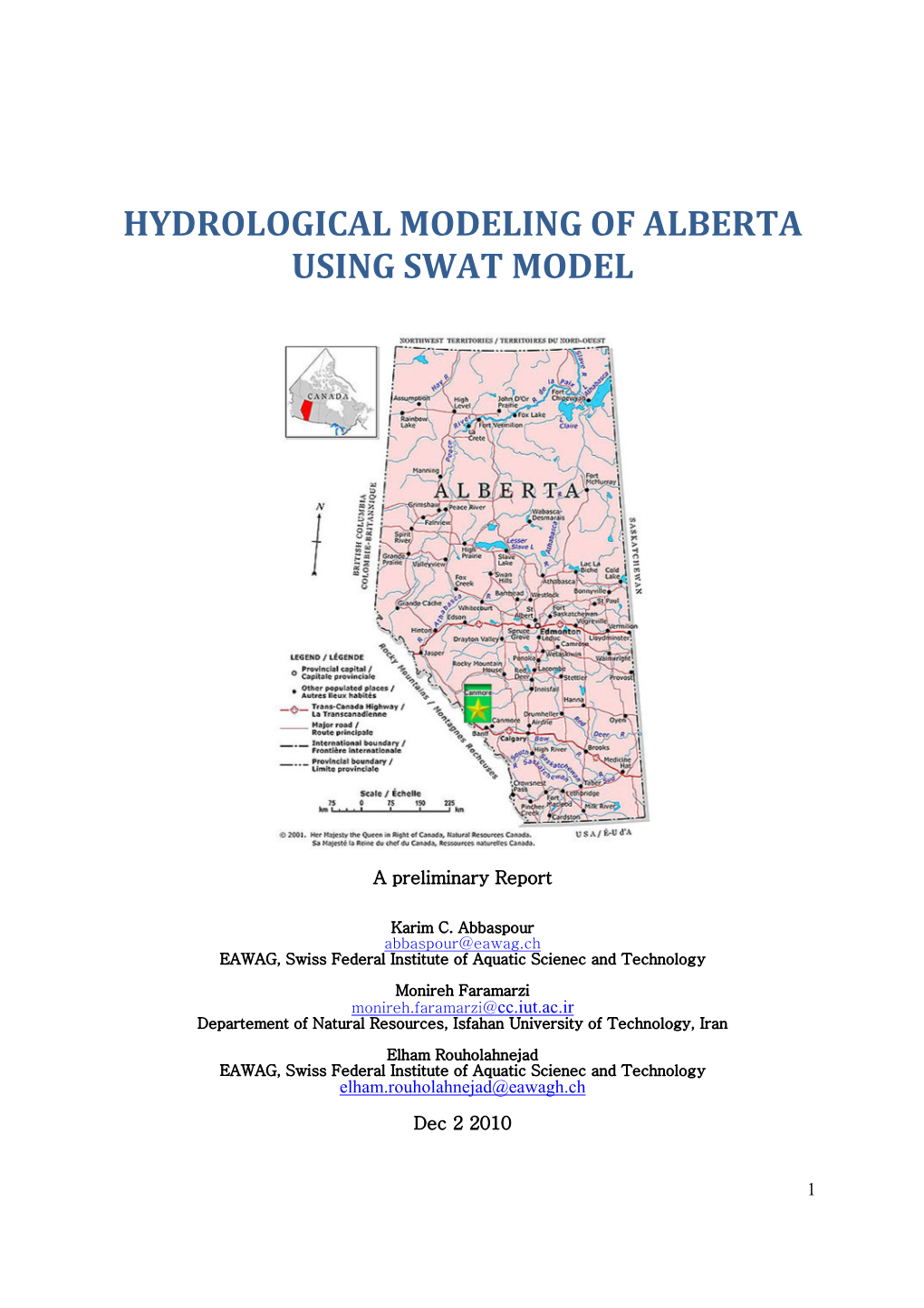 Hydrological Modeling of Alberta Using Swat Model