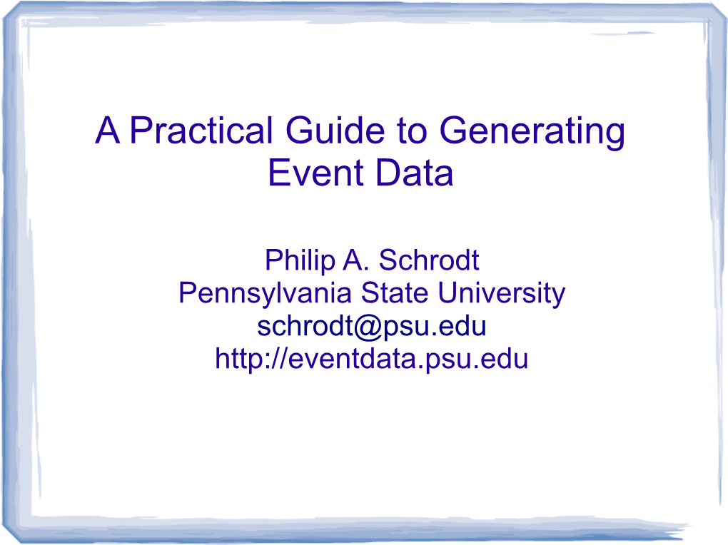 A Practical Guide to Generating Event Data