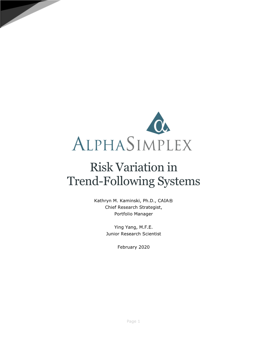 Risk Variation in Trend-Following Systems