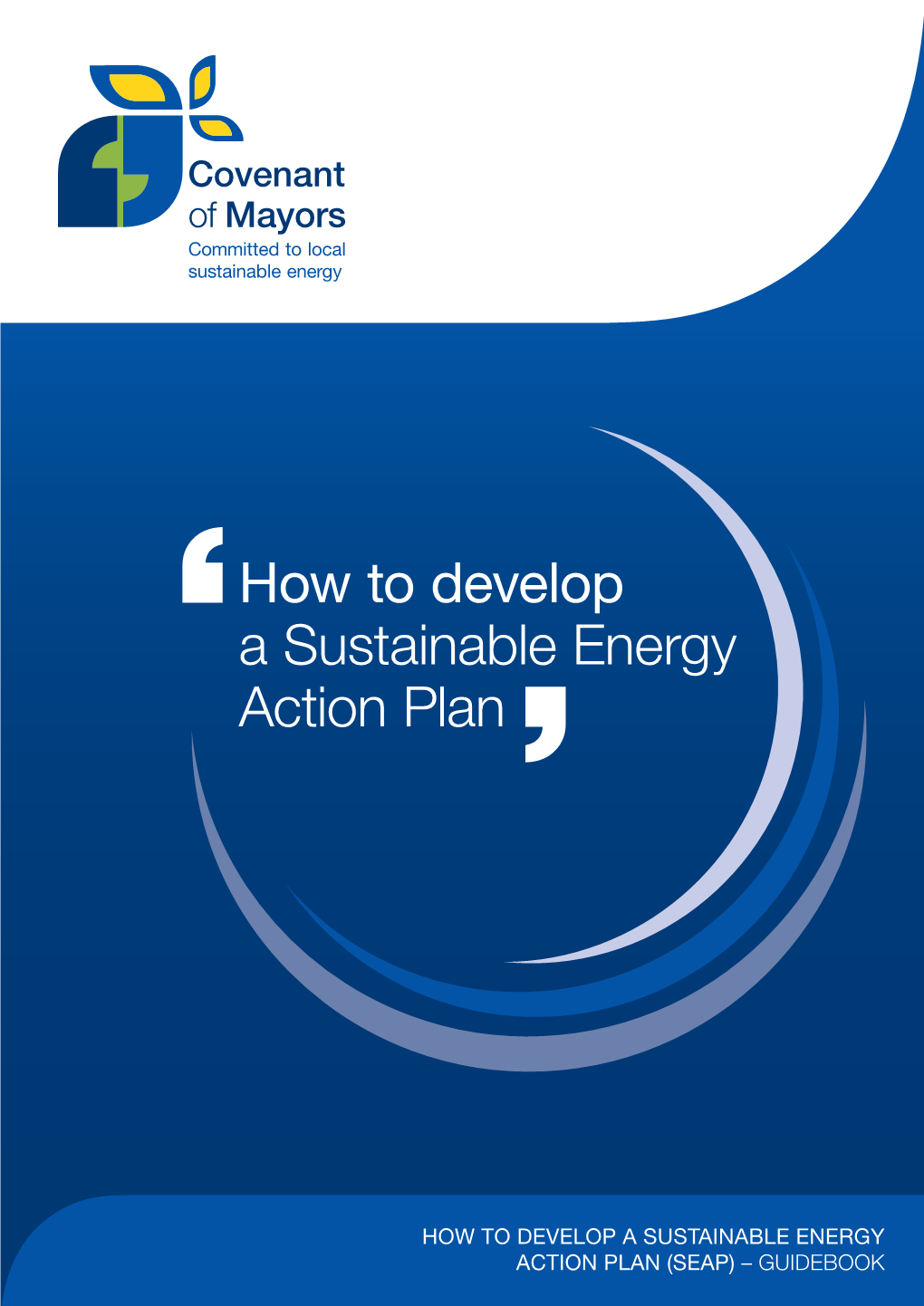 How to Develop a Sustainable Energy Action Plan (Seap) – Guidebook