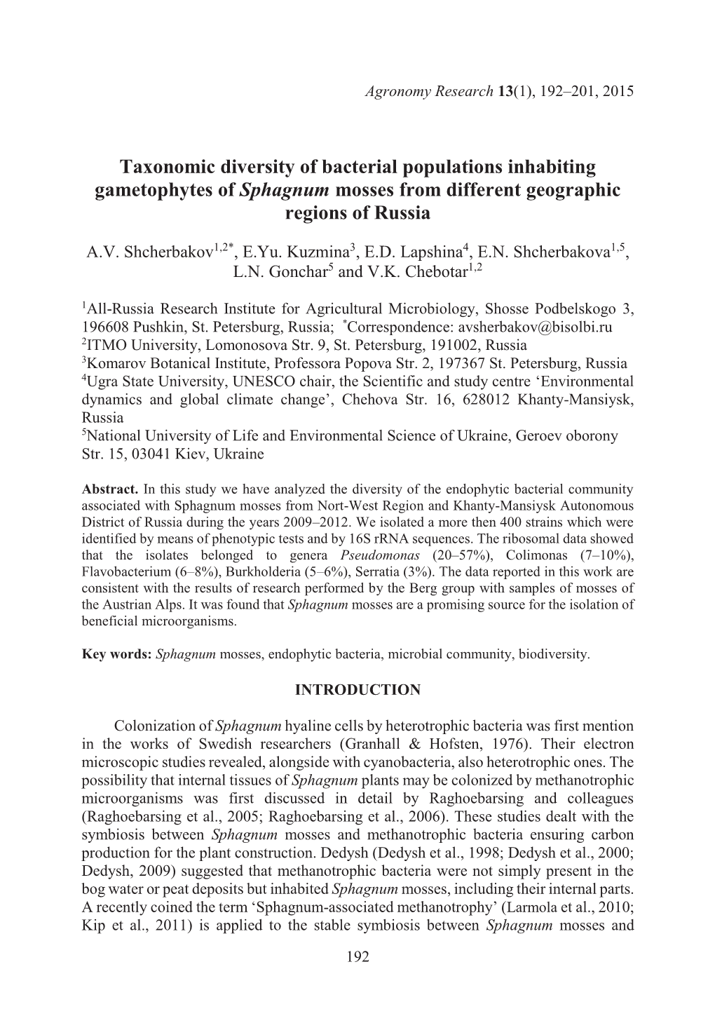 Taxonomic Diversity of Bacterial Populations Inhabiting Gametophytes of Sphagnum Mosses from Different Geographic Regions of Russia