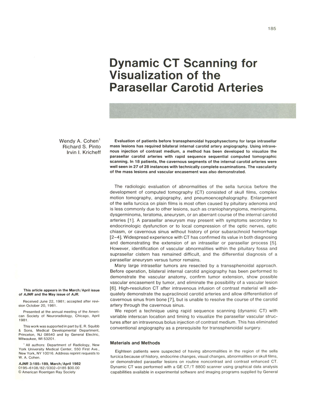 Dynamic CT Scanning for Visualization of the Parasellar Carotid Arteries