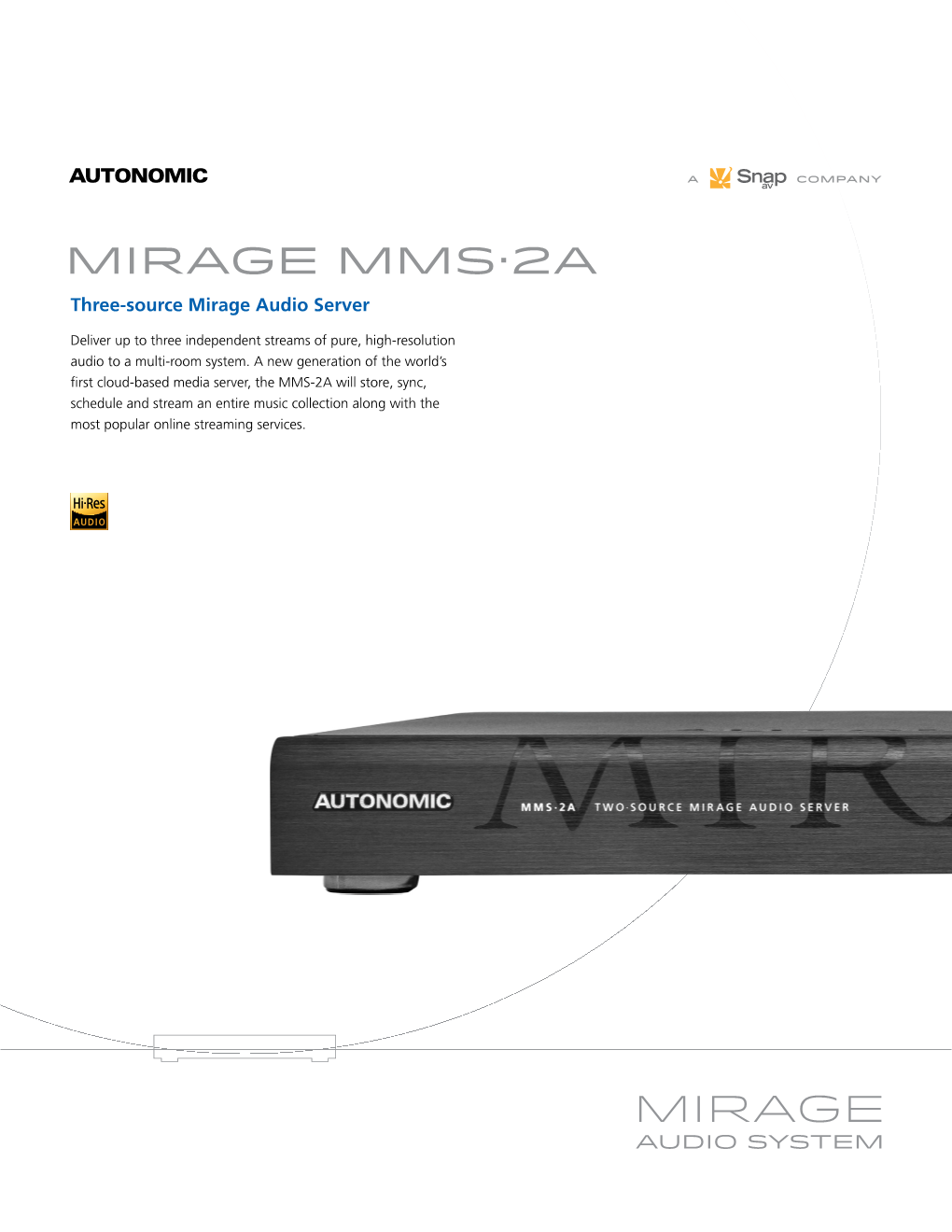 Mirage Mms·2A Three-Source Mirage Audio Server
