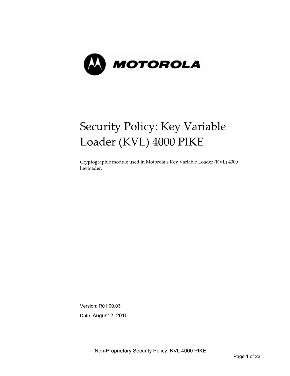 Security Policy: Key Variable Loader (KVL) 4000 PIKE