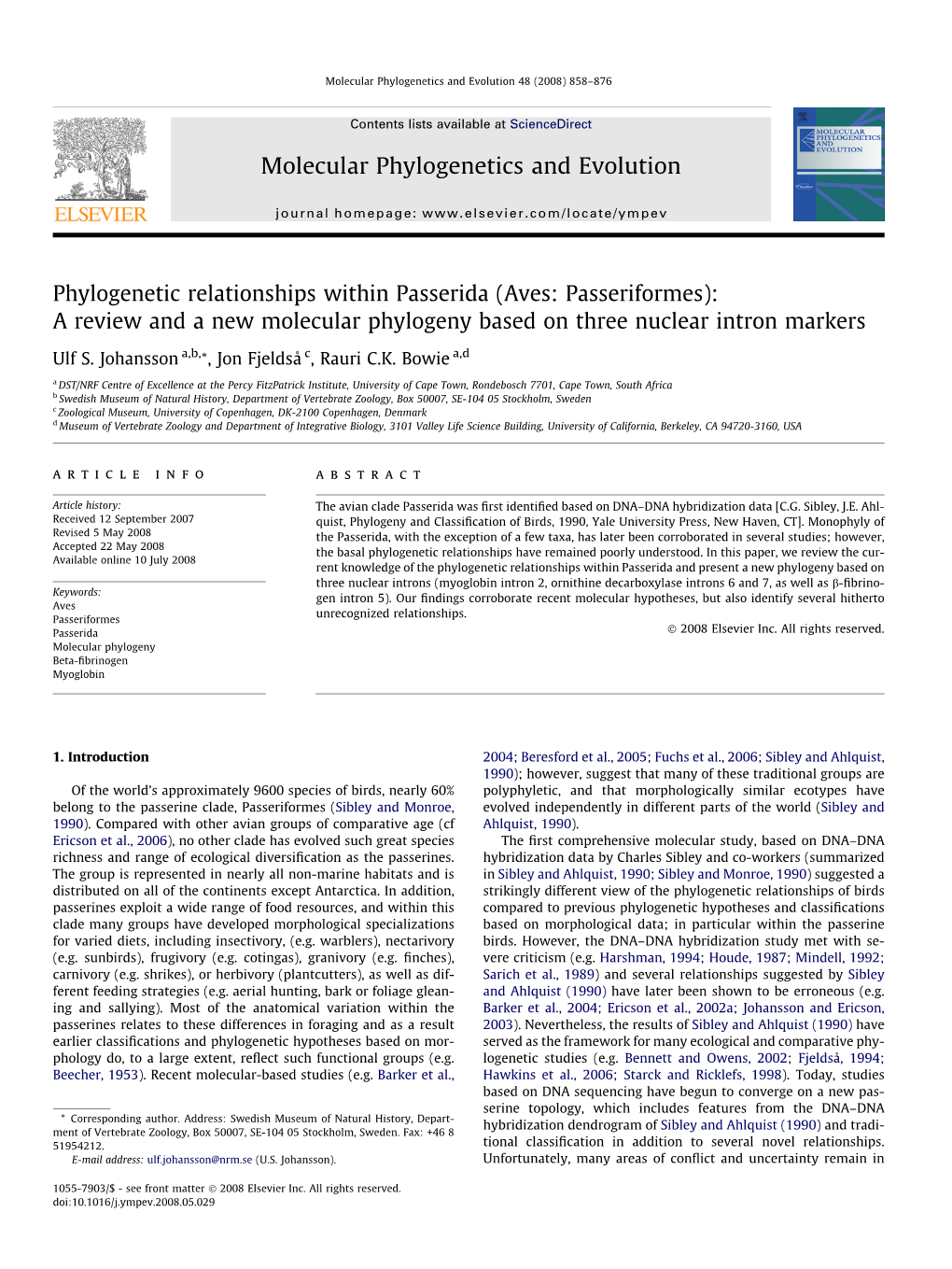 Phylogenetic Relationships Within Passerida (Aves: Passeriformes): a Review and a New Molecular Phylogeny Based on Three Nuclear Intron Markers