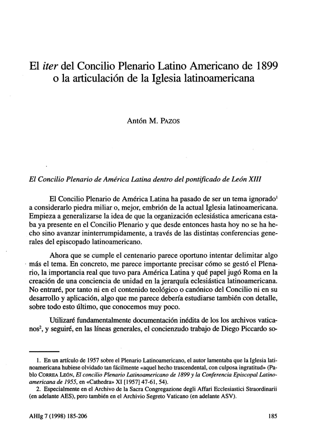 El Iter Del Concilio Plenario Latino Americano De 1899 O La Articulación De La Iglesia Latinoamericana