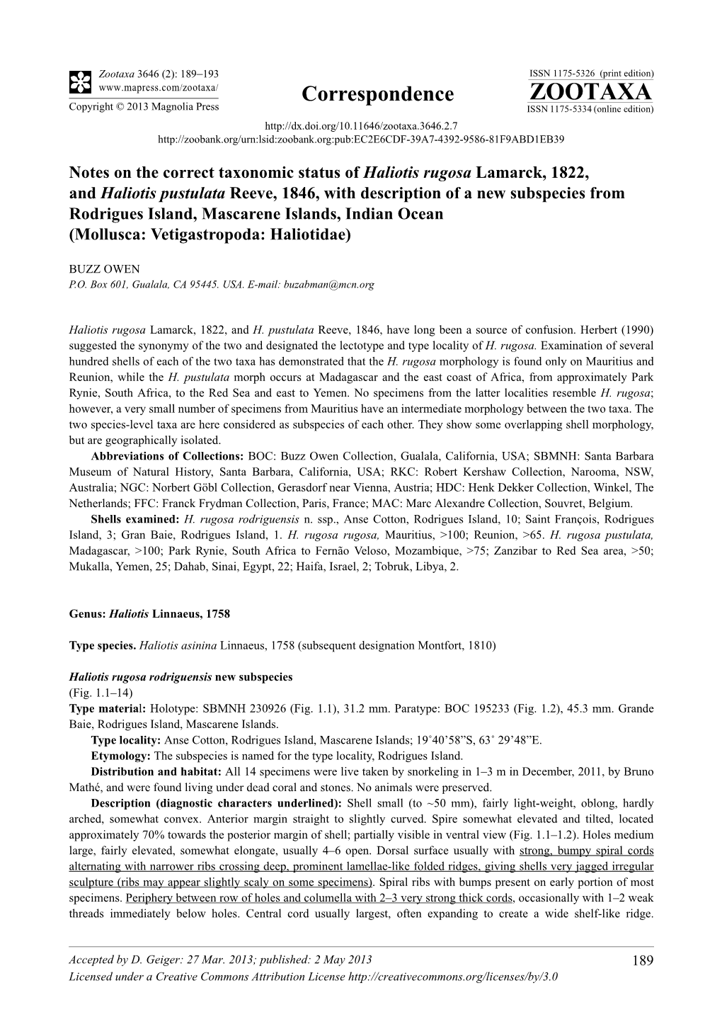 Notes on the Correct Taxonomic Status of Haliotis Rugosa Lamarck, 1822, and Haliotis Pustulata Reeve, 1846, with Description Of