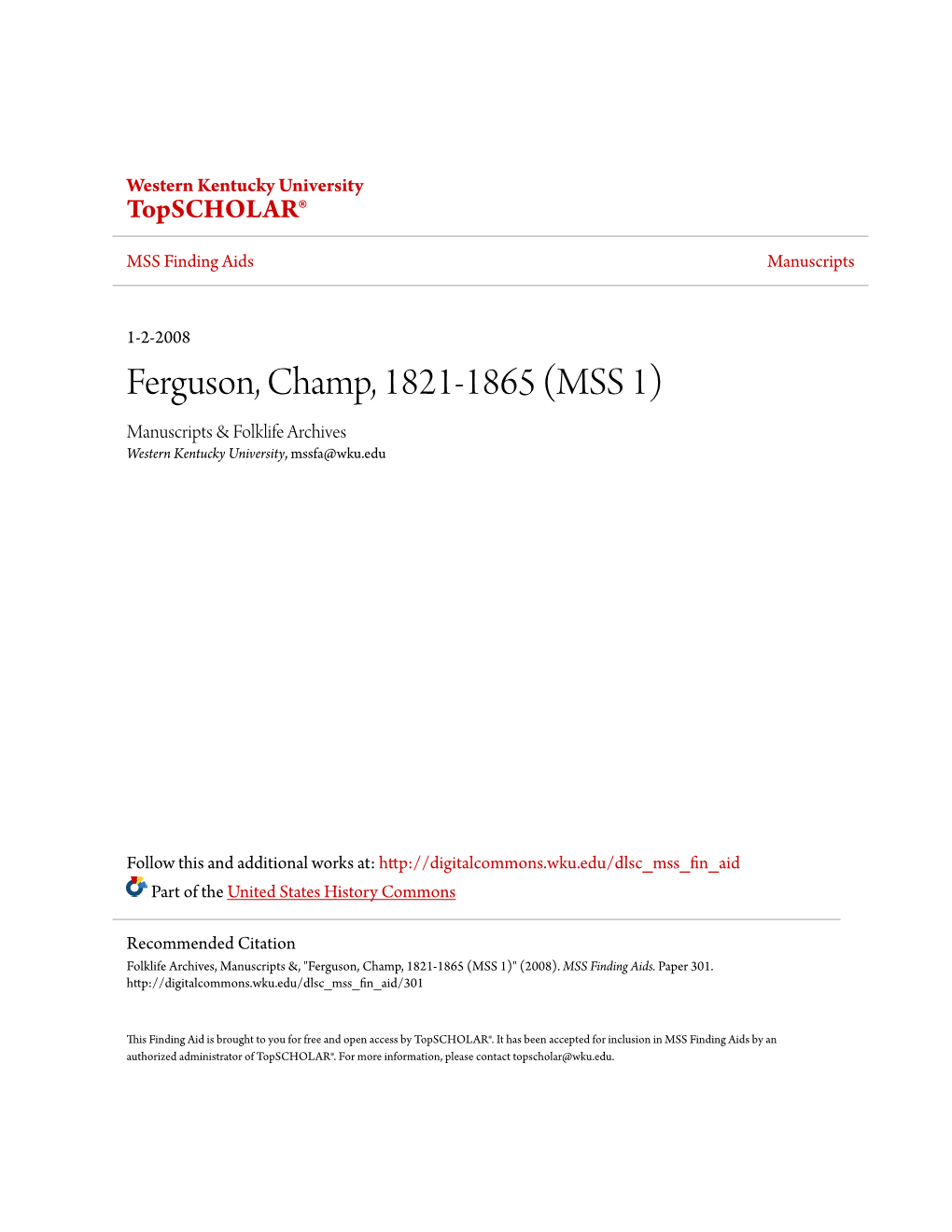 Ferguson, Champ, 1821-1865 (MSS 1) Manuscripts & Folklife Archives Western Kentucky University, Mssfa@Wku.Edu