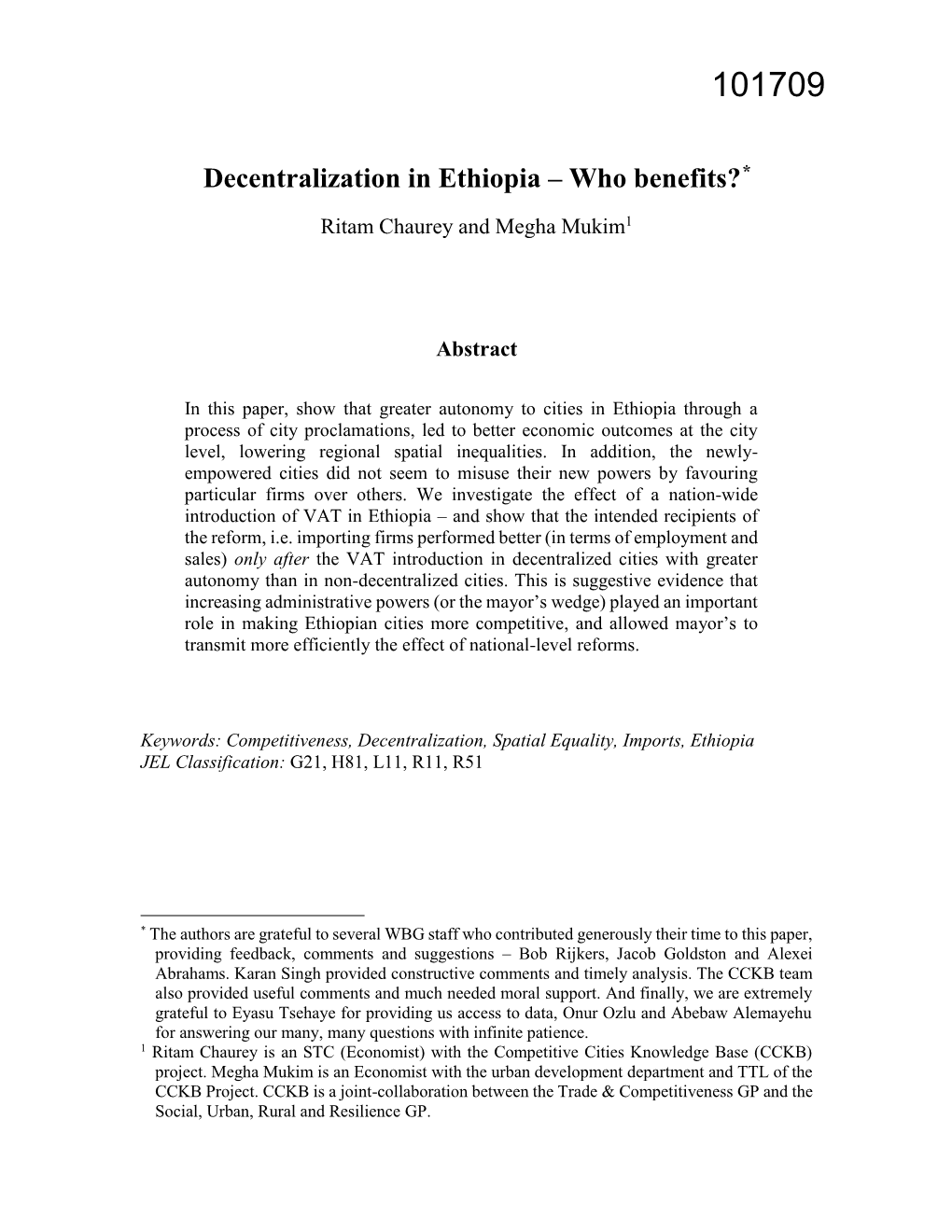 Decentralization in Ethiopia – Who Benefits?*
