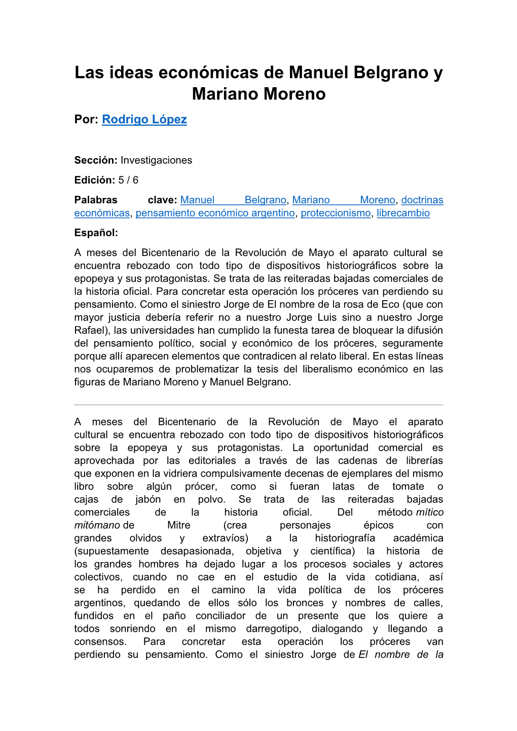 Las Ideas Económicas De Manuel Belgrano Y Mariano Moreno Por: Rodrigo López