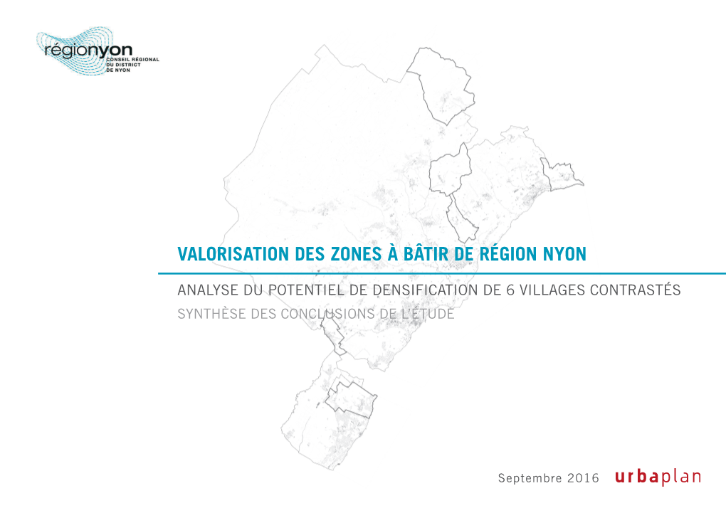 Analyse Du POTENTIEL DE DENSIFICATION De 6 Villages Contrastés Synthèse Des Conclusions De L’Étude