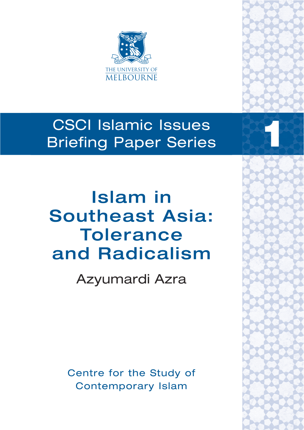 Islam in Southeast Asia: Tolerance and Radicalism