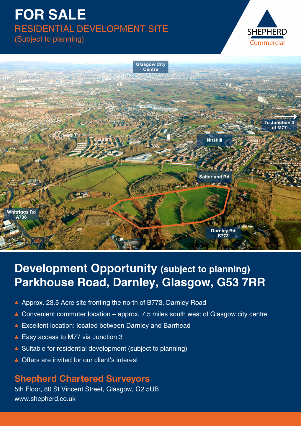FOR SALE RESIDENTIAL DEVELOPMENT SITE (Subject to Planning)