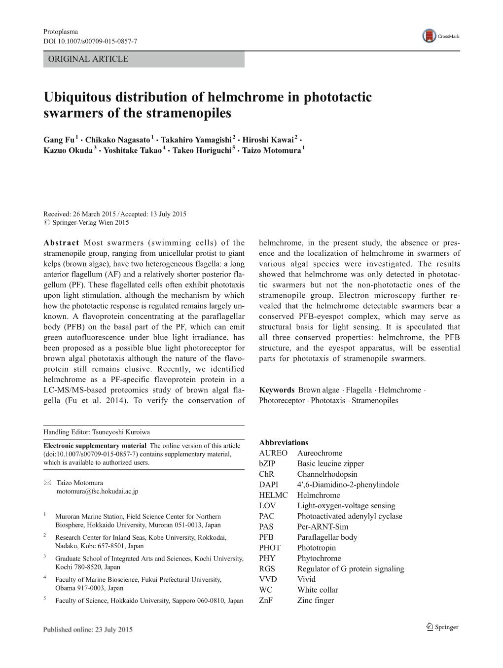 Ubiquitous Distribution of Helmchrome in Phototactic Swarmers of the Stramenopiles