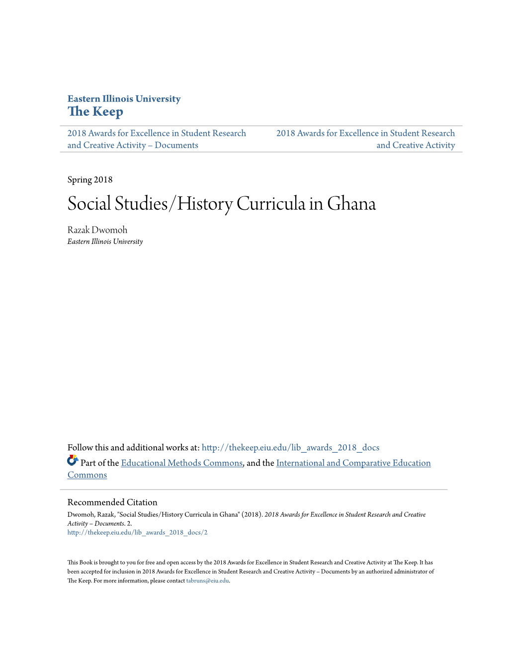 Social Studies/History Curricula in Ghana Razak Dwomoh Eastern Illinois University