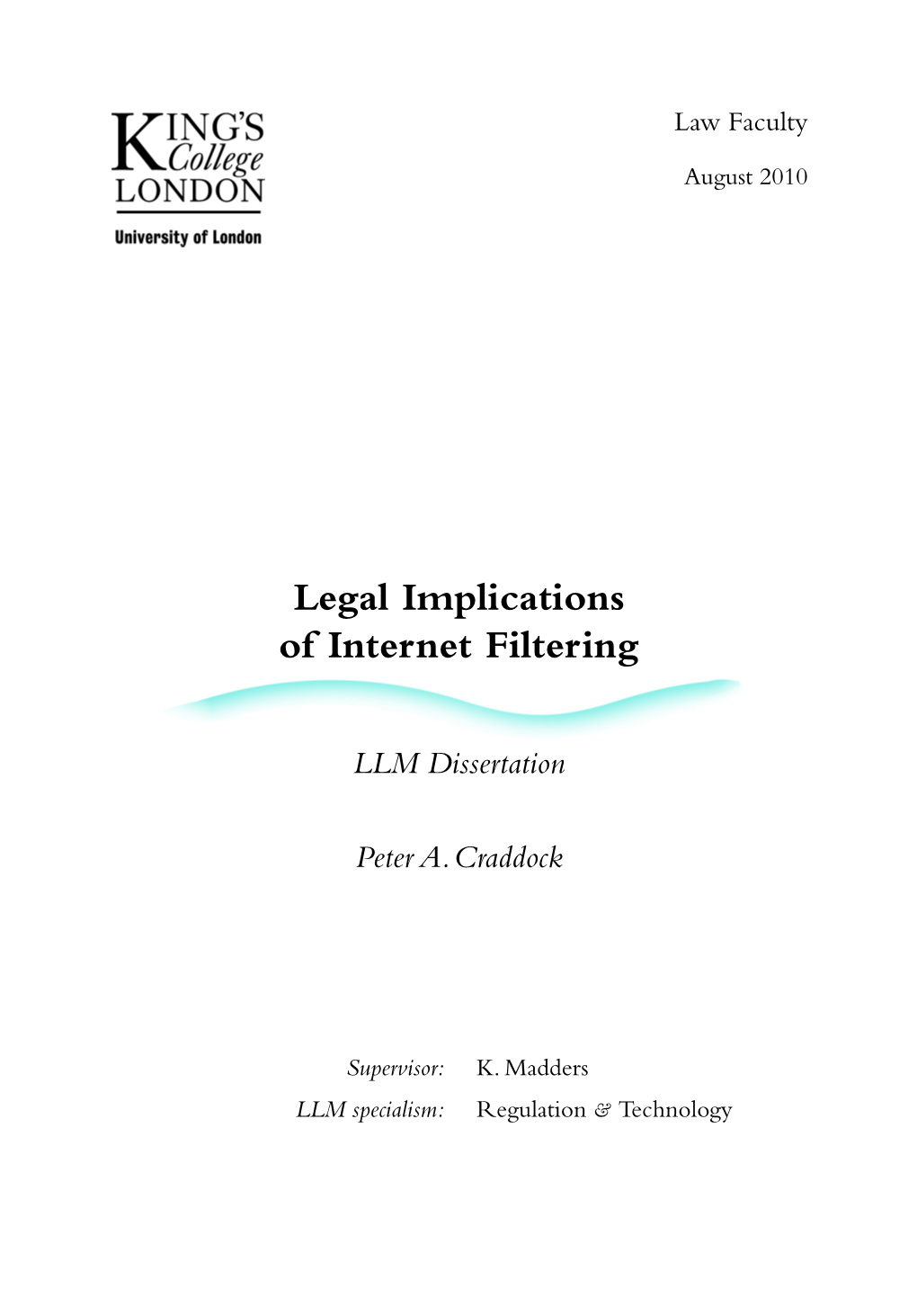 Legal Implications of Internet Filtering