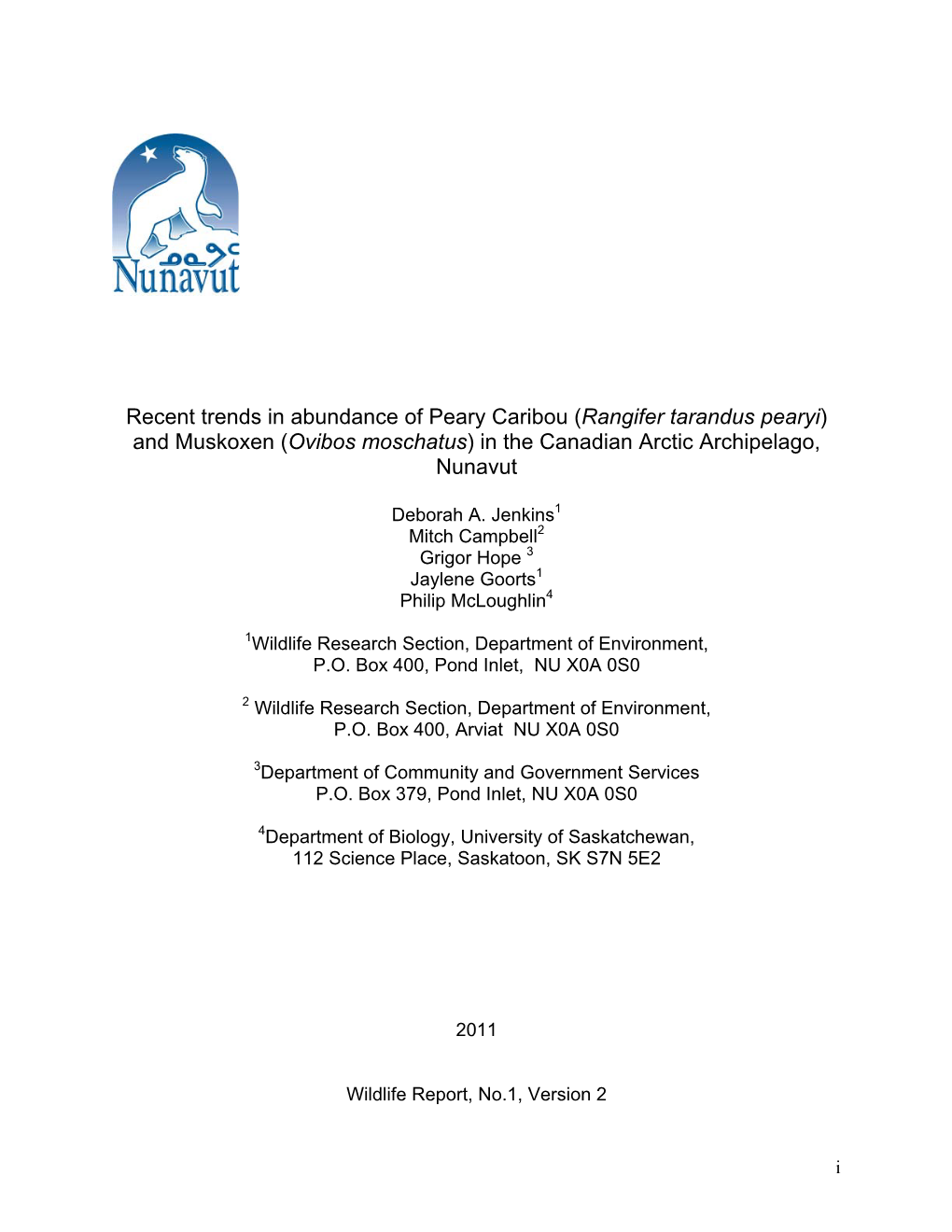 Recent Trends in Abundance of Peary Caribou (Rangifer Tarandus Pearyi) and Muskoxen (Ovibos Moschatus) in the Canadian Arctic Archipelago, Nunavut