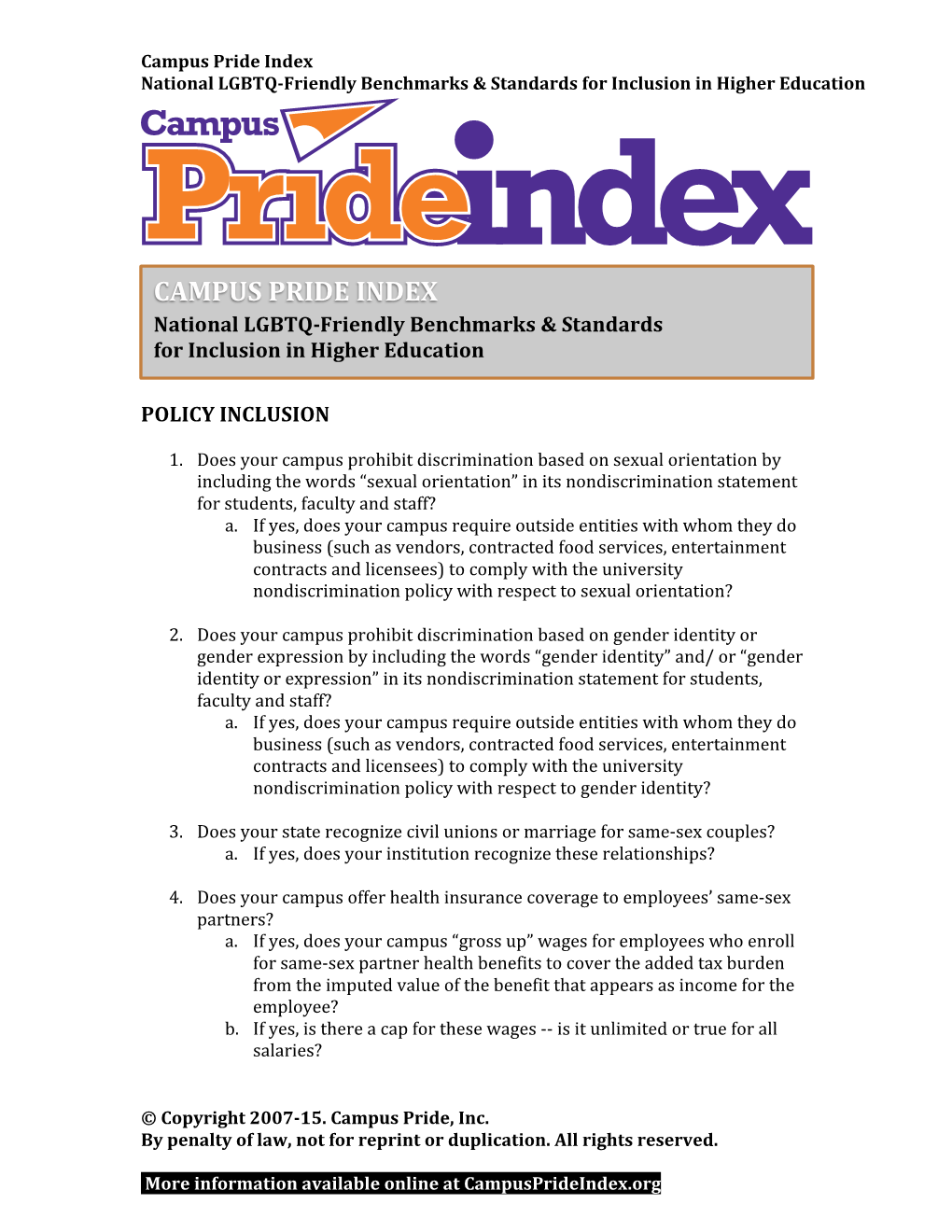 Campus Pride Index National LGBTQ-Friendly Benchmarks & Standards for Inclusion in Higher Education