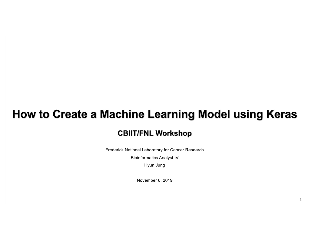 How to Create a Machine Learning Model Using Keras