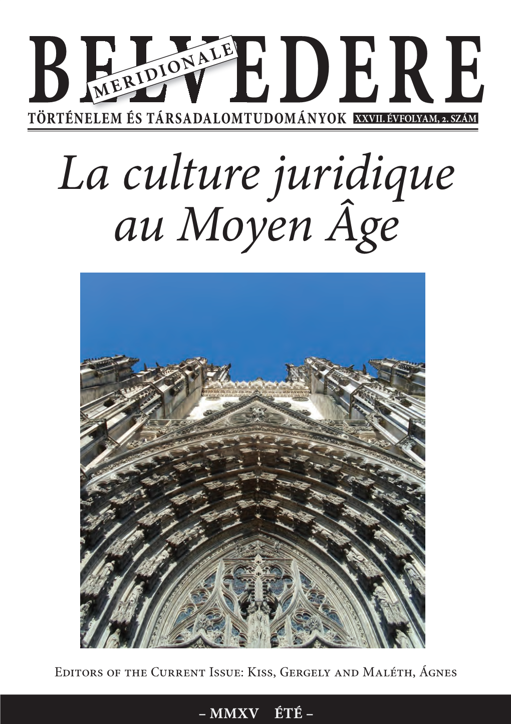 La Culture Juridique Au Moyen Âge