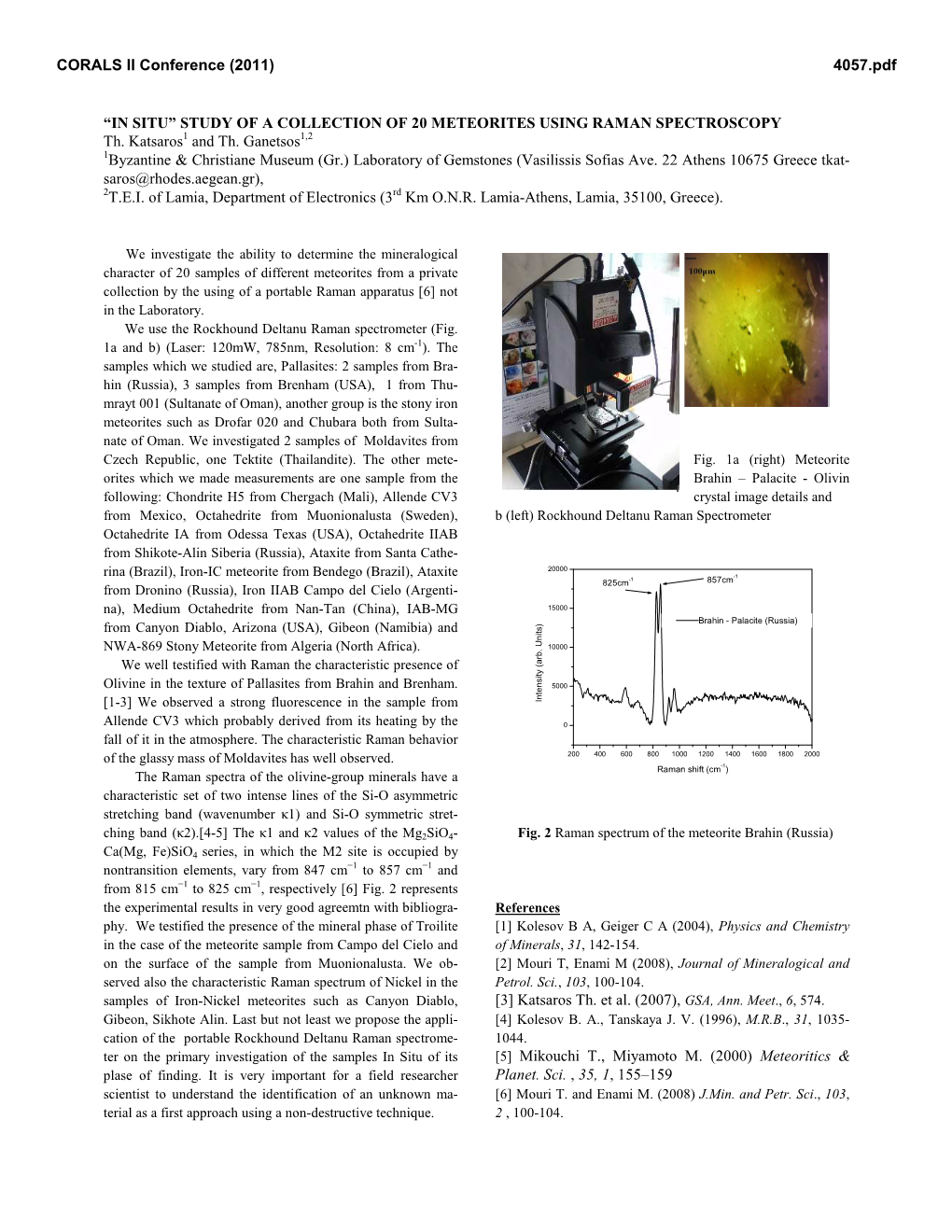 In Situ Study of a Collection of 20 Meteorites Using Raman