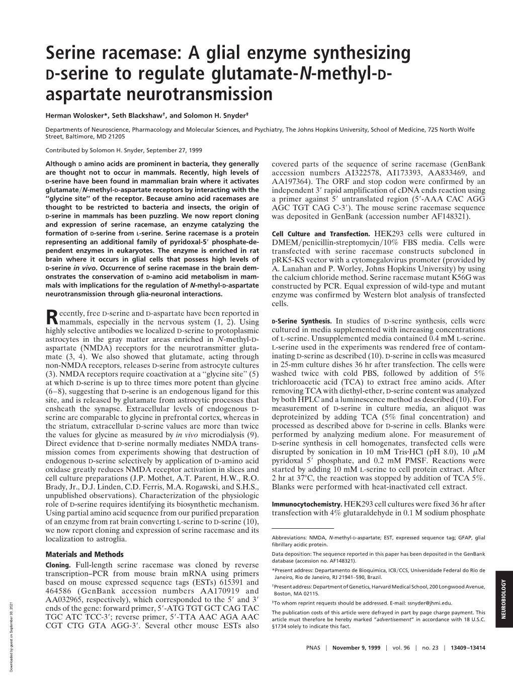 Serine Racemase: a Glial Enzyme Synthesizing D-Serine to Regulate Glutamate-N-Methyl-D- Aspartate Neurotransmission