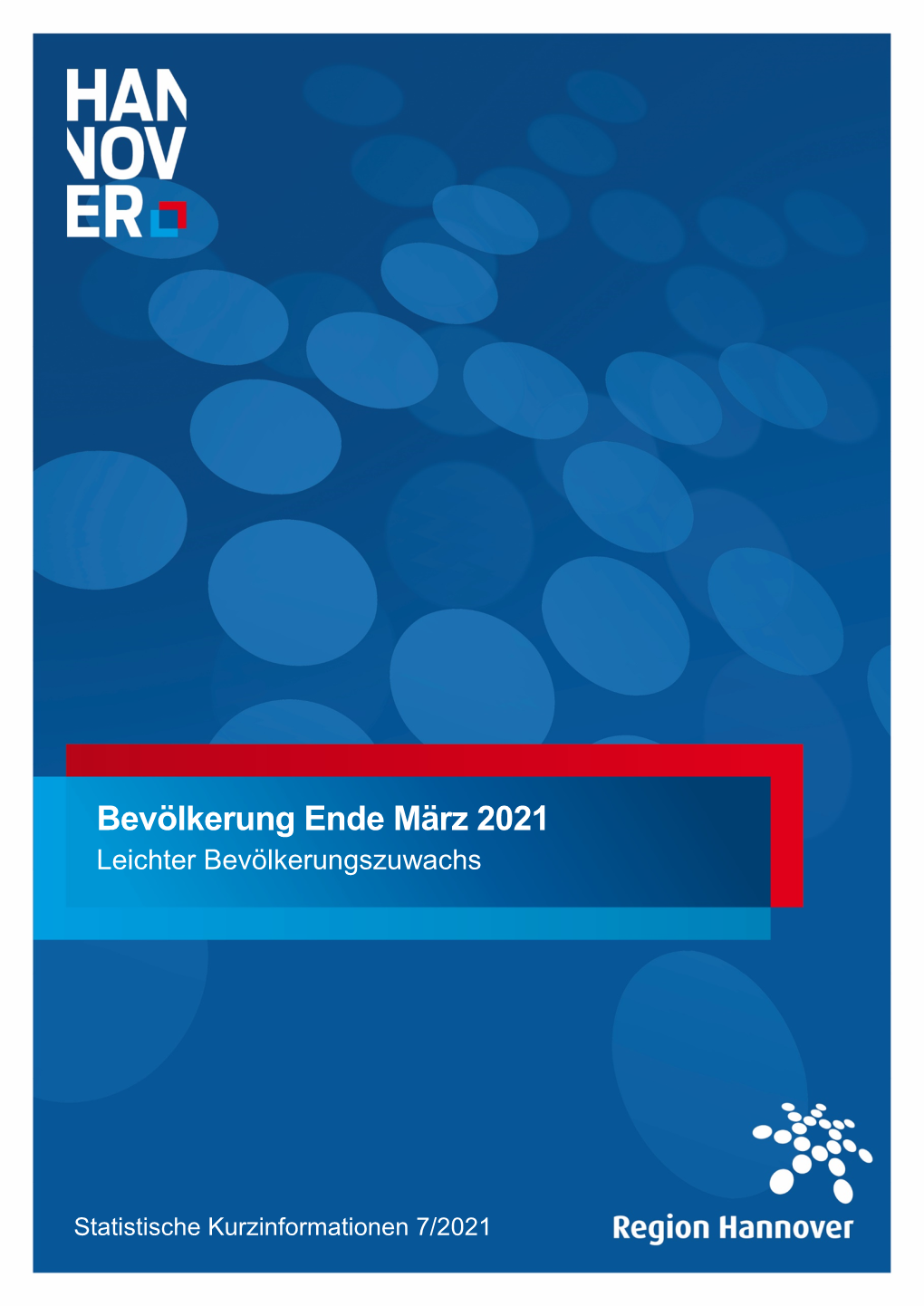 Bevölkerung Ende März 2021 Leichter Bevölkerungszuwachs