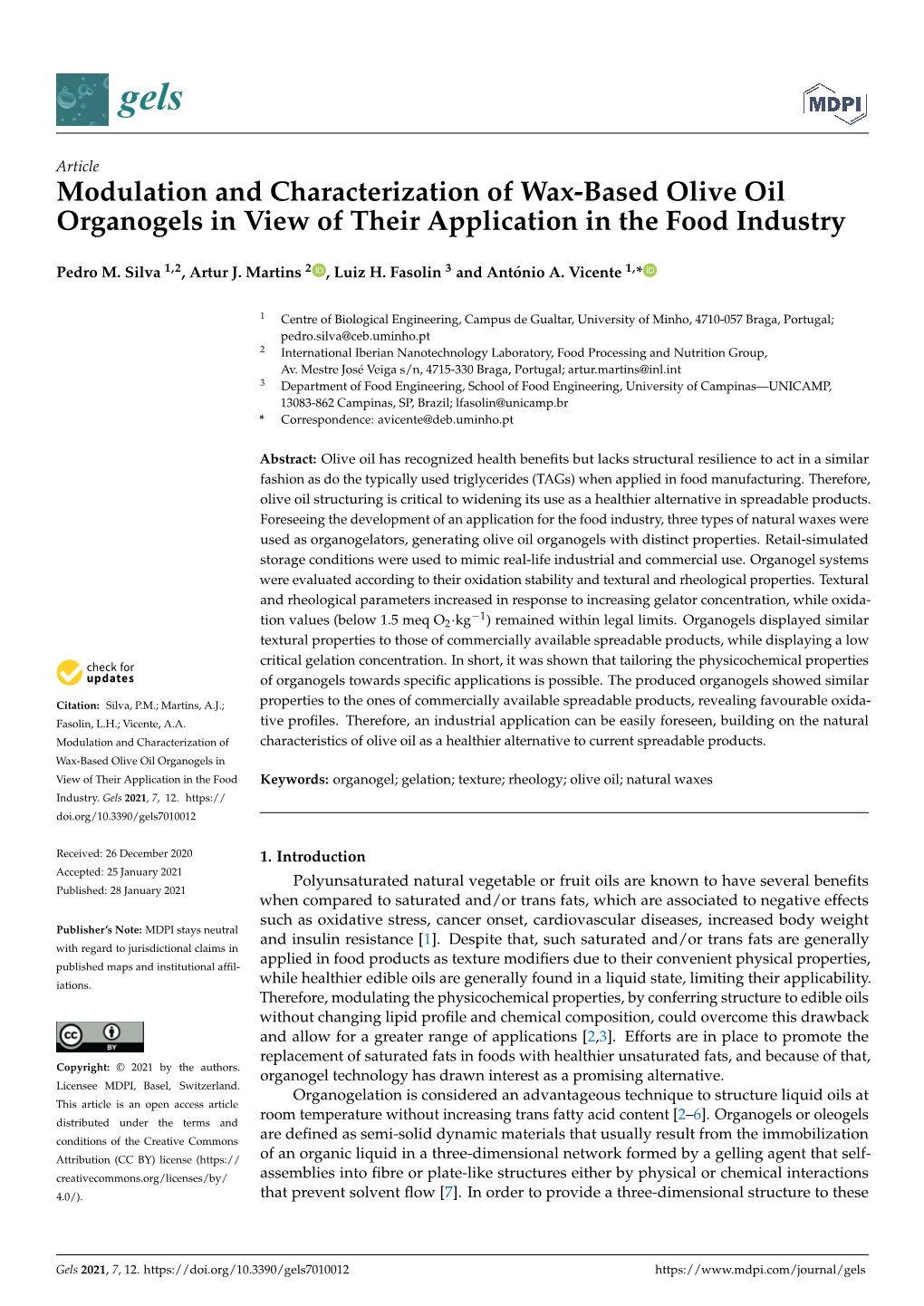 Modulation and Characterization of Wax-Based Olive Oil Organogels in View of Their Application in the Food Industry