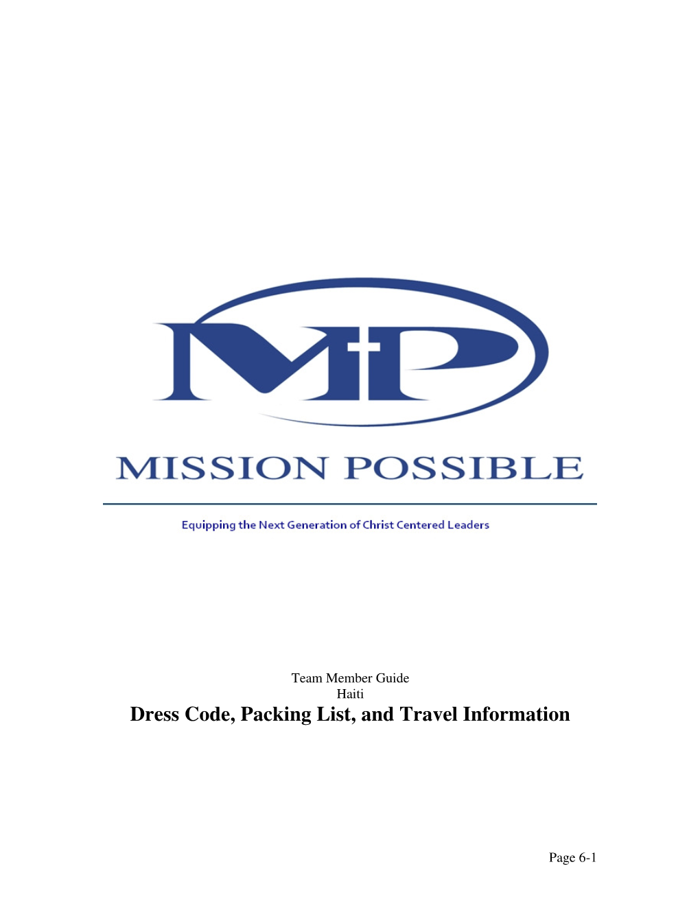 Dress Code, Packing List, and Travel Information