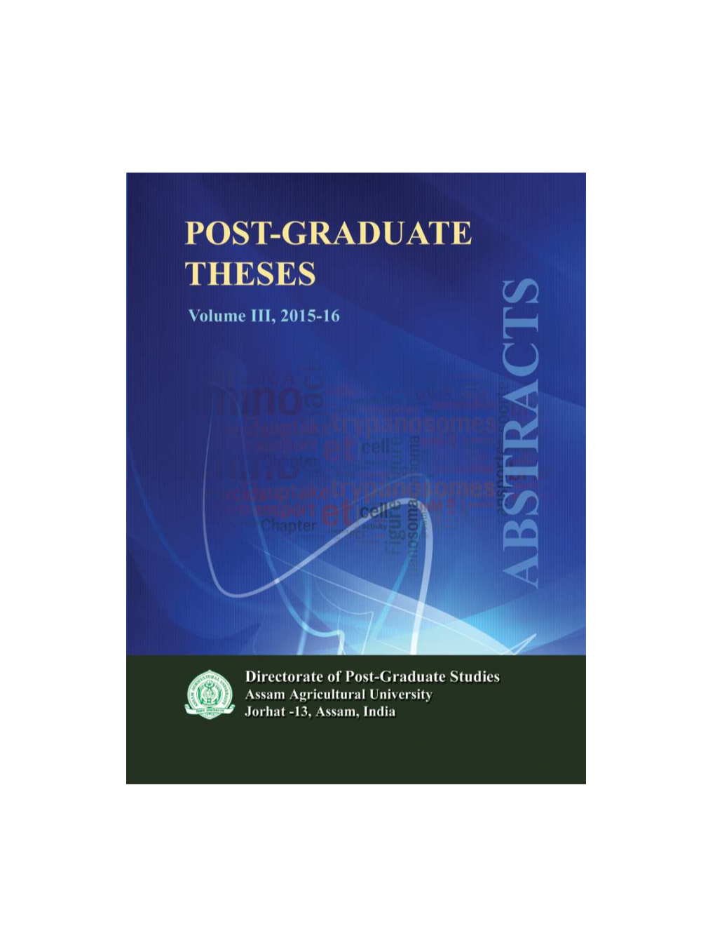 Post-Graduate Thesis Volume III, 2015-16