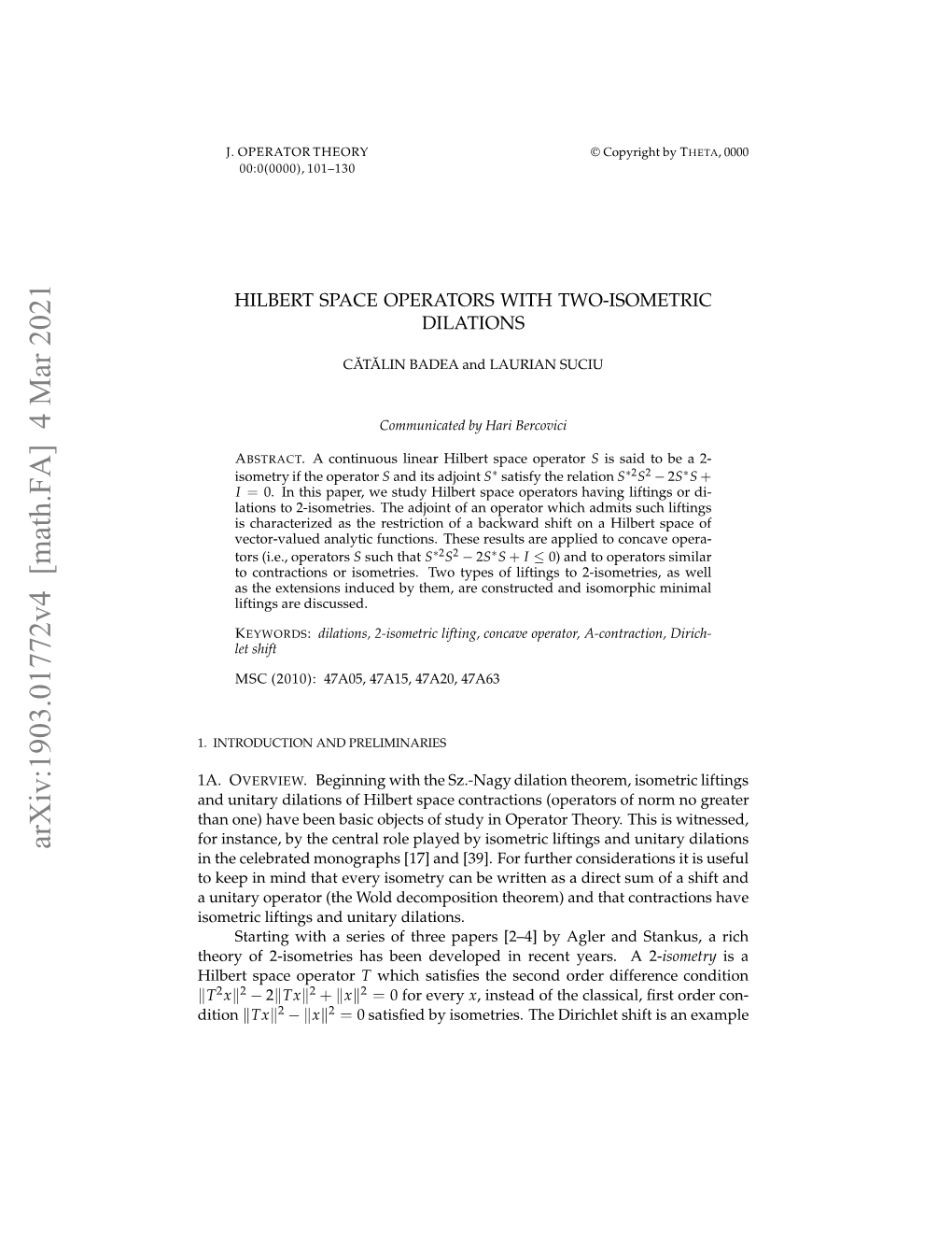 Arxiv:1903.01772V4 [Math.FA] 4 Mar 2021 Dition Ibr Pc Operator Space Hilbert Smti Itnsaduiaydilations