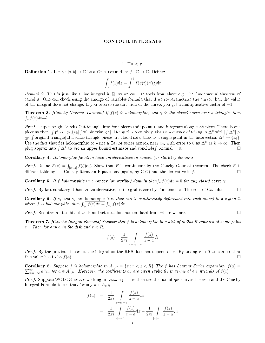 CONTOUR INTEGRALS 1. Theory