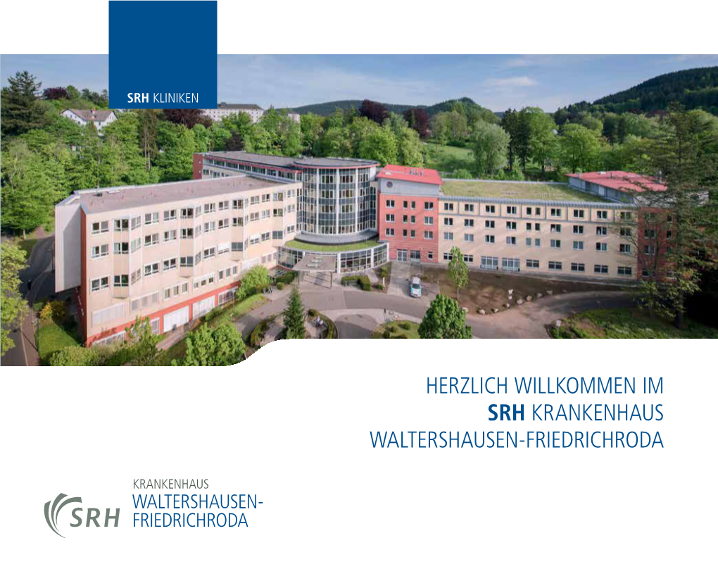 Herzlich Willkommen Im Srh Krankenhaus Waltershausen-Friedrichroda
