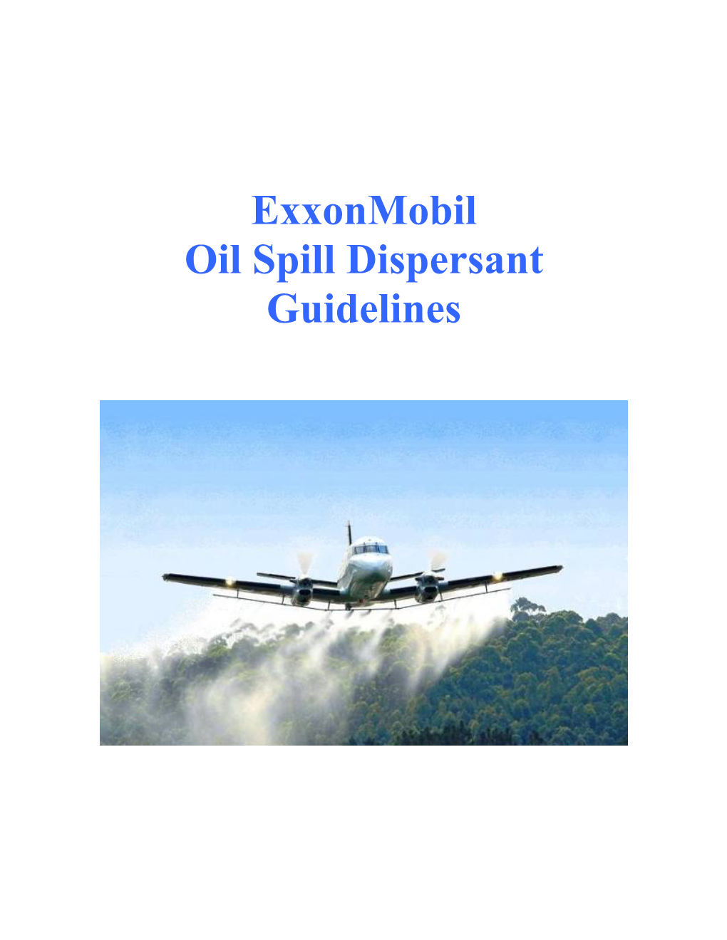 Exxonmobil Oil Spill Dispersant Guidelines