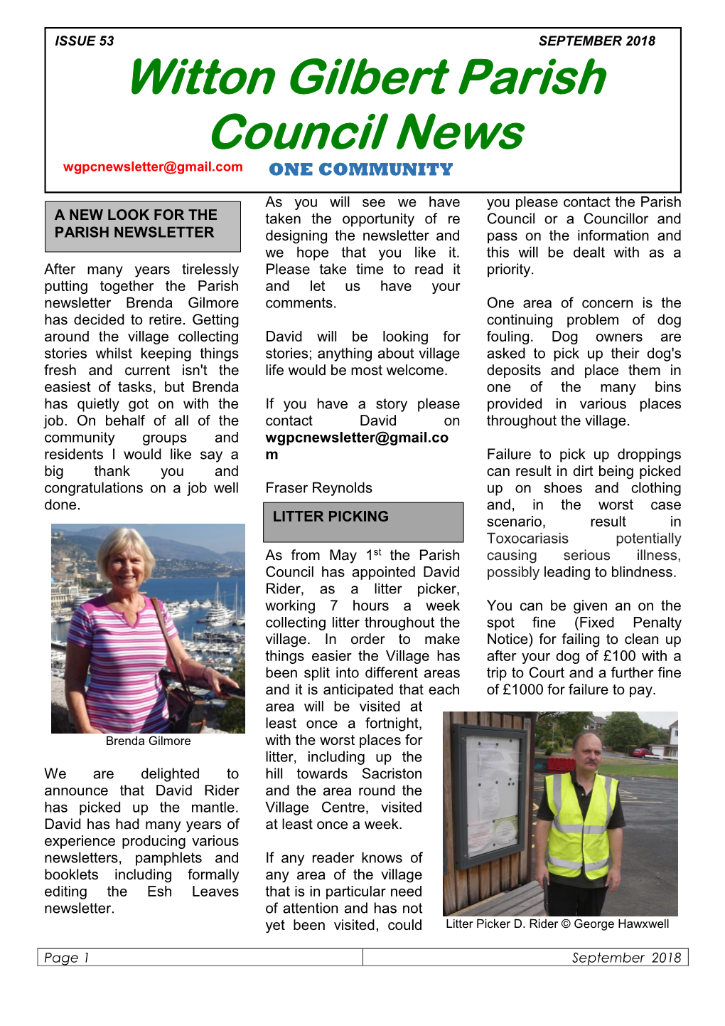 Witton Gilbert Parish Council News Wgpcnewsletter@Gmail.Com ONE COMMUNITY